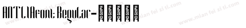 ANTLIAfont Regular字体转换